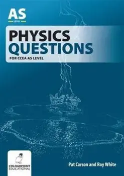 Physics Questions for CCEA AS Level, Paperback/Roy White