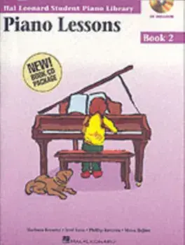 Piano Lessons Book 2 & Audio. Hal Leonard Student Piano Library/Hal Leonard Student Piano Library