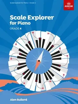 Piano Scale Explorer - Grade 4/***