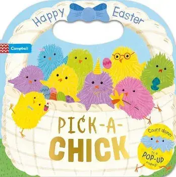 Pick-a-Chick. Happy Easter, Board book/Campbell Books