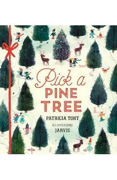 Pick a Pine Tree - Patricia Toht