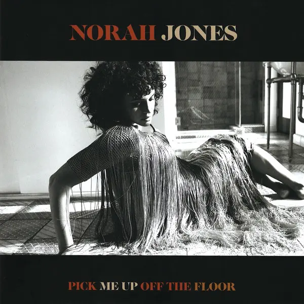 Pick Me Up Off The Floor | Norah Jones