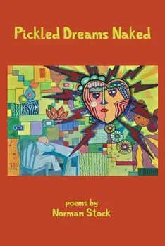 Pickled Dreams Naked, Paperback/Norman Stock