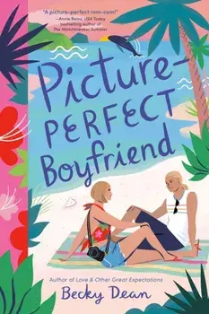 Picture-Perfect Boyfriend, Paperback/***