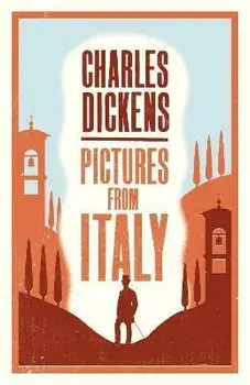 Pictures from Italy, Paperback/Charles Dickens