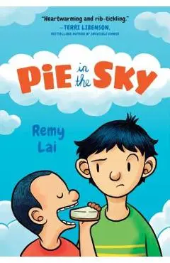 Pie in the Sky - Remy Lai
