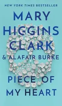 Piece of My Heart, Paperback/Mary Higgins Clark