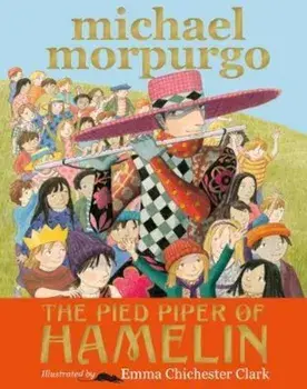Pied Piper of Hamelin, Paperback/Michael Morpurgo