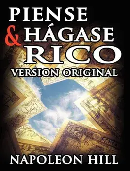 Piense y Hagase Rico, Paperback/Napoleon Hill