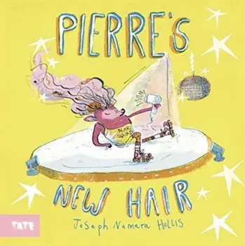 PIERRE'S NEW HAIR, Hardback/***