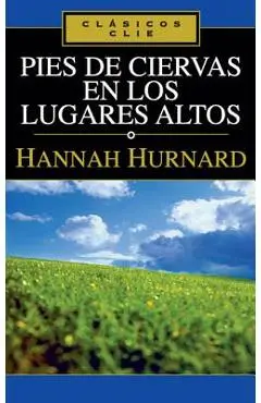Pies de Ciervas En Lugares Altos - Zondervan