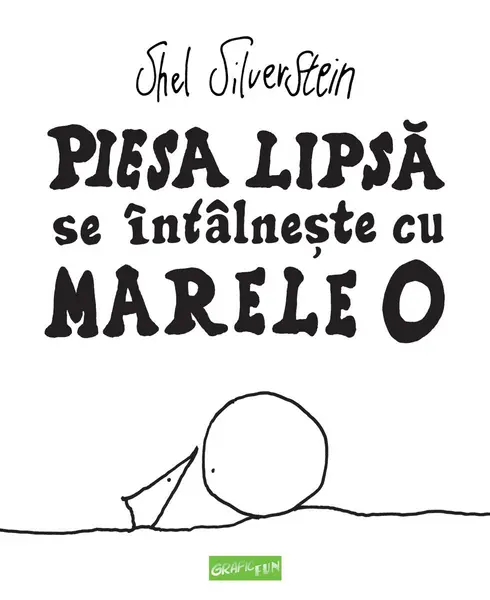 Piesa lipsă se întâlnește cu marele O - Shel Silverstein