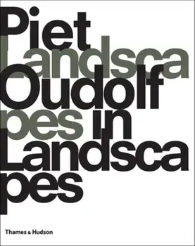 Piet Oudolf. Landscapes In Landscapes, Paperback/Piet Oudolf