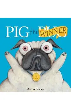 Pig the Winner - Aaron Blabey