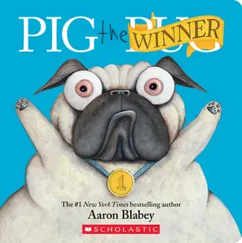 Pig the Winner, Board Books/Aaron Blabey