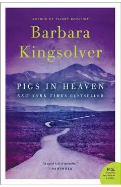 Pigs in Heaven - Barbara Kingsolver