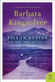Pigs in Heaven, Paperback/Barbara Kingsolver