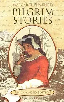 Pilgrim Stories, Paperback/Margaret Pumphrey