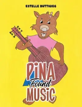 Pina Found Music, Paperback/Estelle Buttigieg