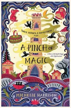 Pinch of Magic/Michelle Harrison