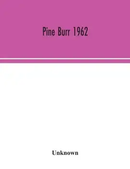 Pine Burr 1962, Paperback/***