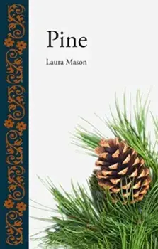 Pine, Paperback/Laura Mason