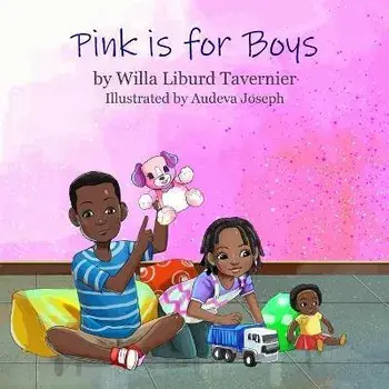 Pink is for Boys, Paperback/Audeva Joseph