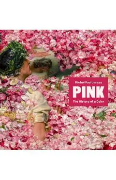 Pink: The History of a Color - Michel Pastoureau