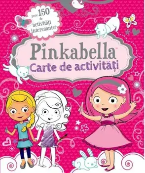 Pinkabella. Carte de activitati/***