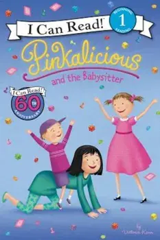 Pinkalicious and the Babysitter, Paperback/Victoria Kann