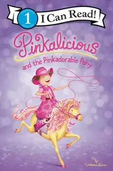 Pinkalicious and the Pinkadorable Pony, Paperback/Victoria Kann