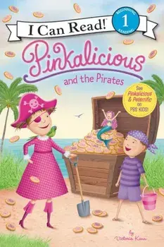 Pinkalicious and the Pirates, Paperback/Victoria Kann