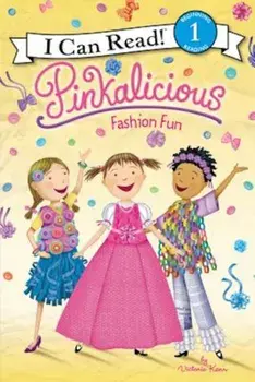 Pinkalicious: Fashion Fun, Paperback/Victoria Kann