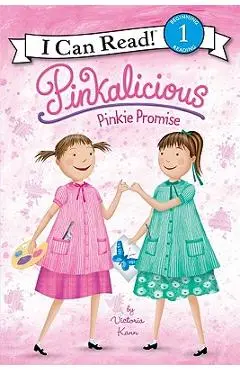 Pinkalicious: Pinkie Promise - Victoria Kann