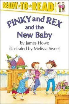 Pinky and Rex and the New Baby, Paperback/James Howe