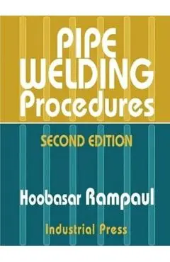 Pipe Welding Procedures - Hoobasarl Rampaul