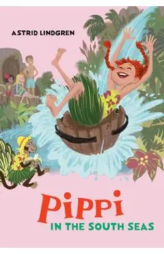 Pippi in the South Seas - Astrid Lindgren