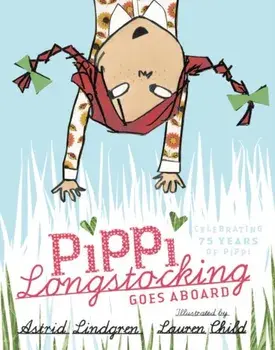 Pippi Longstocking Goes Aboard, Hardback/Astrid Lindgren