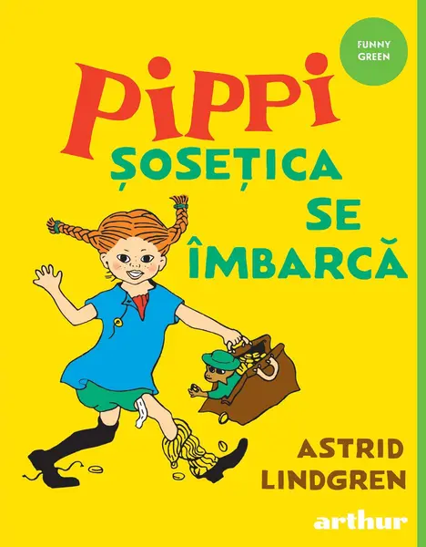 Pippi Șosețica se îmbarcă - Astrid Lindgren