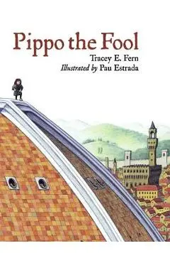 Pippo the Fool - Tracey E. Fern