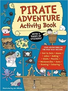 Pirate Adventure Activity Book, Paperback/Jen Alliston