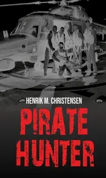 Pirate Hunter, Paperback/Henrik M. Christensen