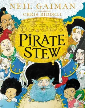 Pirate Stew, Hardcover/Neil Gaiman
