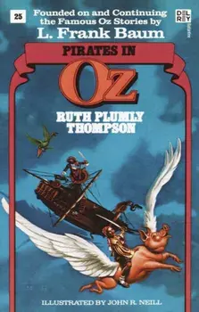 Pirates in Oz (Wonderful Oz Books, No 25), Paperback/Ruth Plumly Thompson