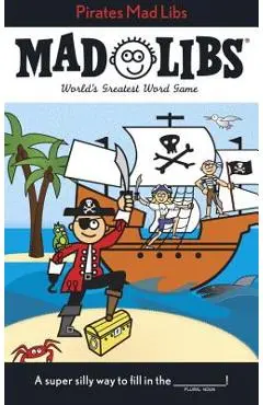 Pirates Mad Libs - Roger Price