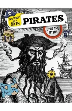 Pirates: Spot the Myths - Carol Kim