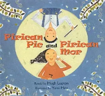 Pirican Pic and Pirican Mor, Hardback/Hugh Lupton