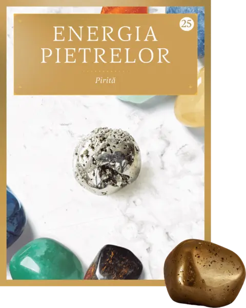 Pirita. Volumul 25. Energia pietrelor
