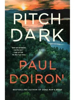 Pitch Dark, Paperback/Paul Doiron