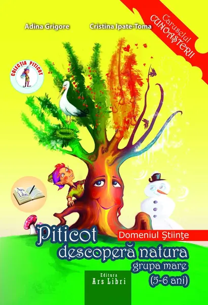Piticot descopera natura. Grupa mare | Adina Grigore, Cristina Ipate-Toma